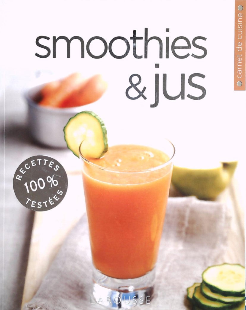 Livre ISBN 2035870518 Carnets de cuisine : Smoothies & jus (Carla Bardi)