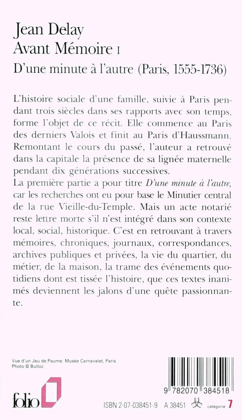 Avant Mémoire # 1 : D'une minute à l'autre (Jean Delay)