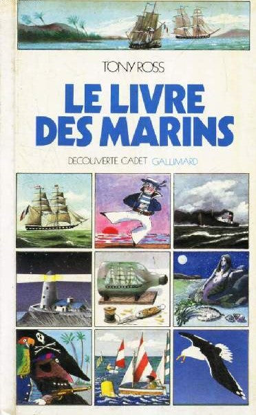 Le livre des marins - Tony Ross