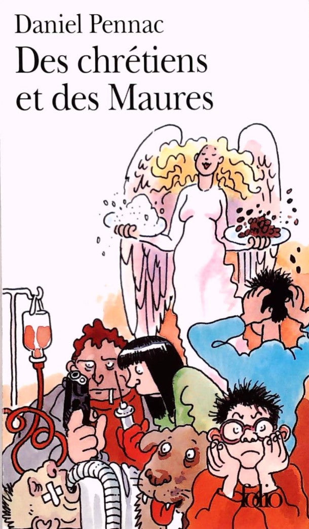 Livre ISBN 2070406962 Chrétiens et des Maures (Daniel Pennac)