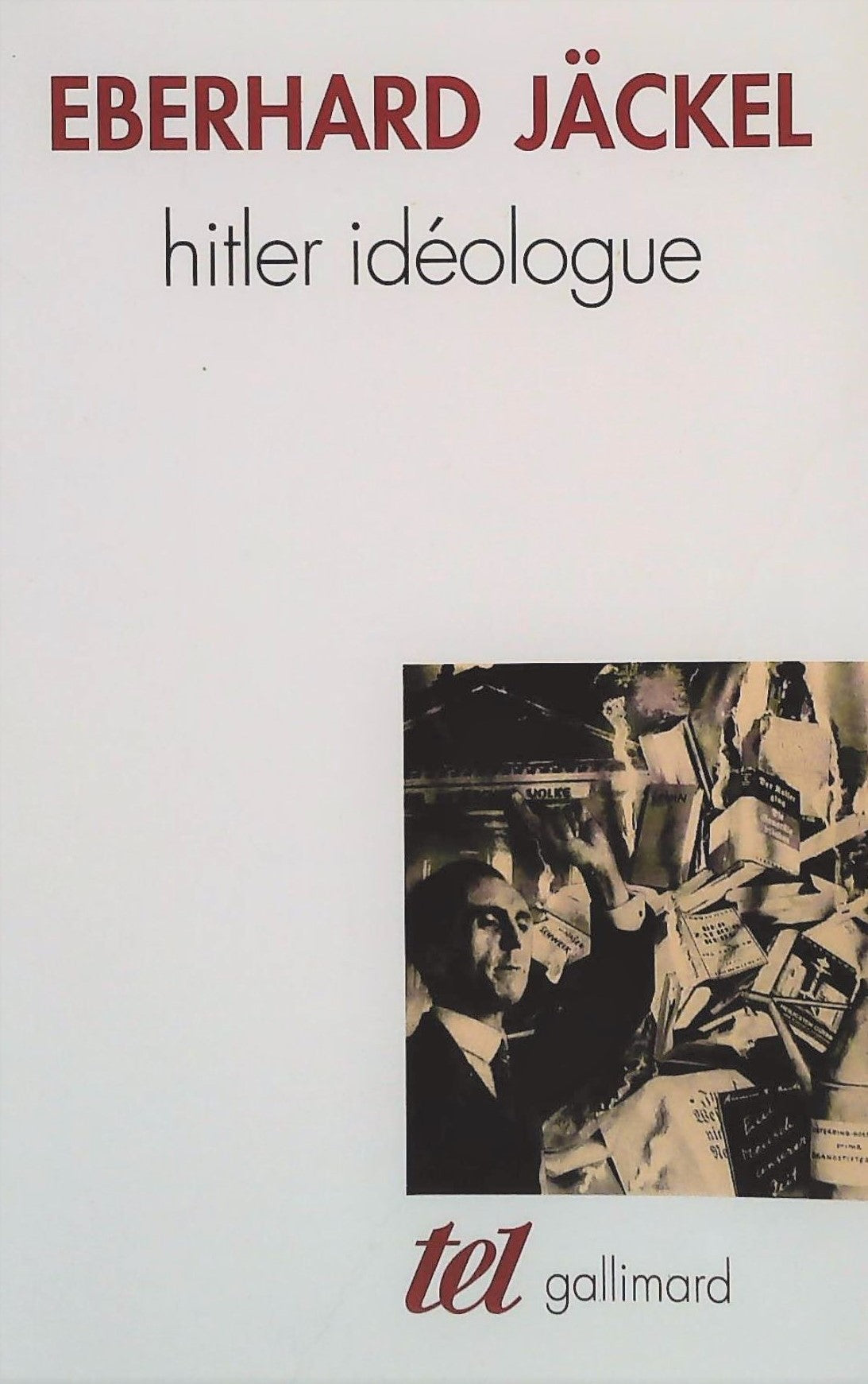 Livre ISBN 2070732517 Hitler idéologue (Eberhard Jäckel)