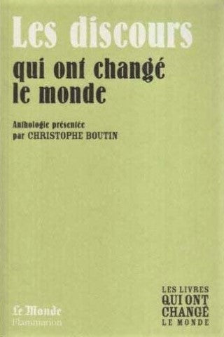 Les livres qui ont changé le monde # 6 : Les discours qui ont changé le monde