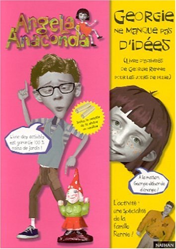 Livre ISBN 2092109782 Angela Anaconda : Georgie ne manque pas d'idées
