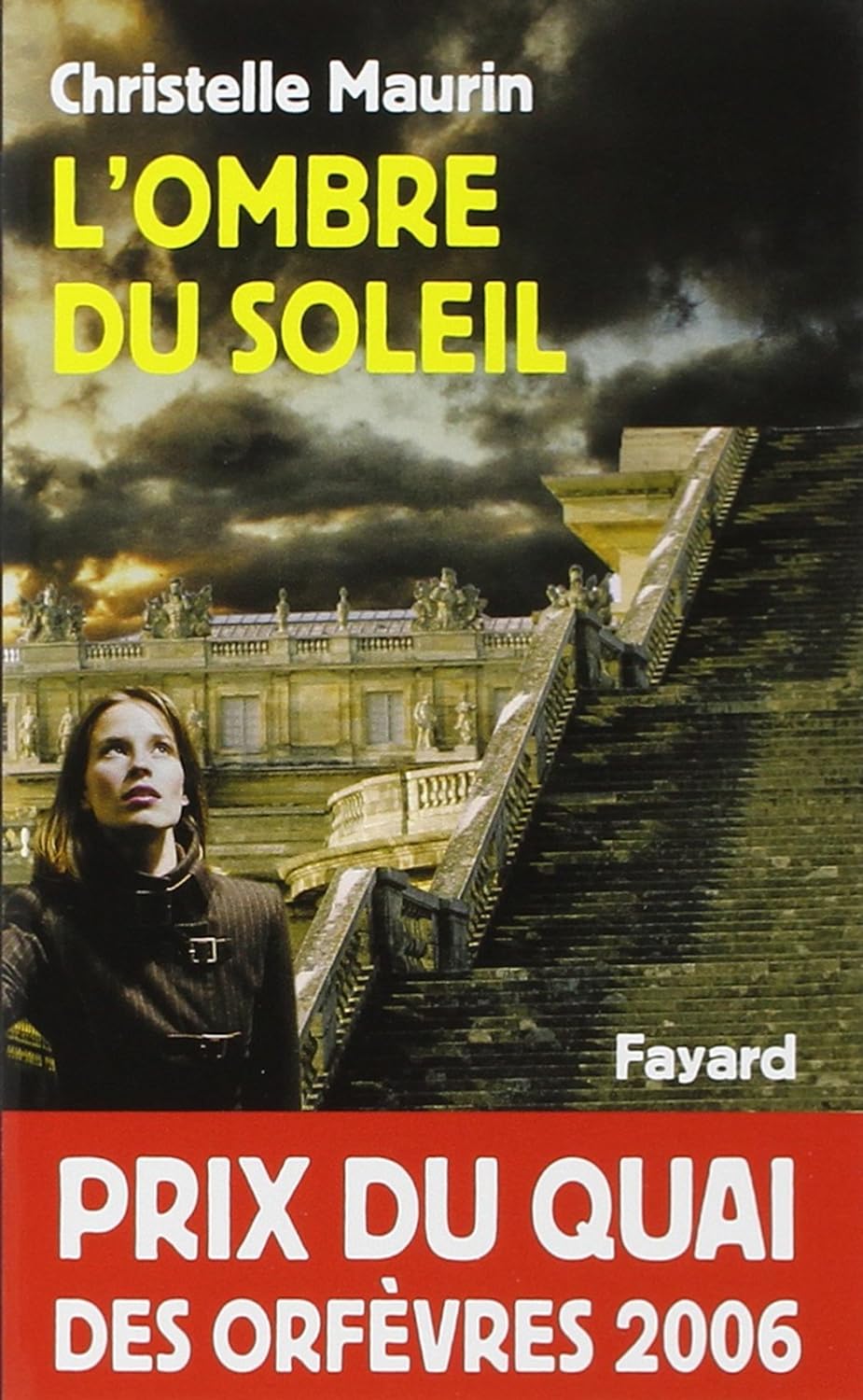 Livre ISBN 2213615764 L'ombre du soleil (Christelle Maurin)