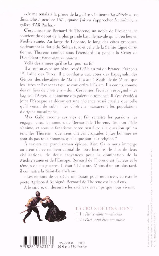 La Croix de l'Occident # 1 : Par ce signe, tu vaincras (Max Gallo)