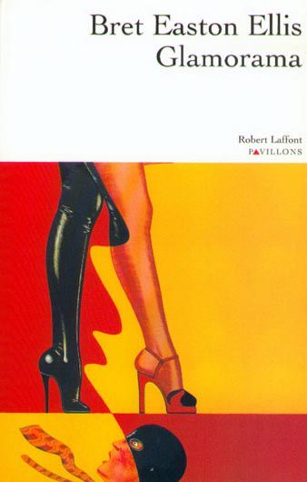 Glamorama - Bret Easton Ellis