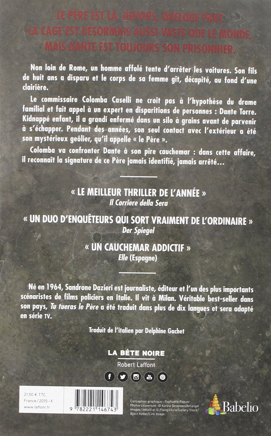 Tu tueras le père (Sandrone Dazieri)