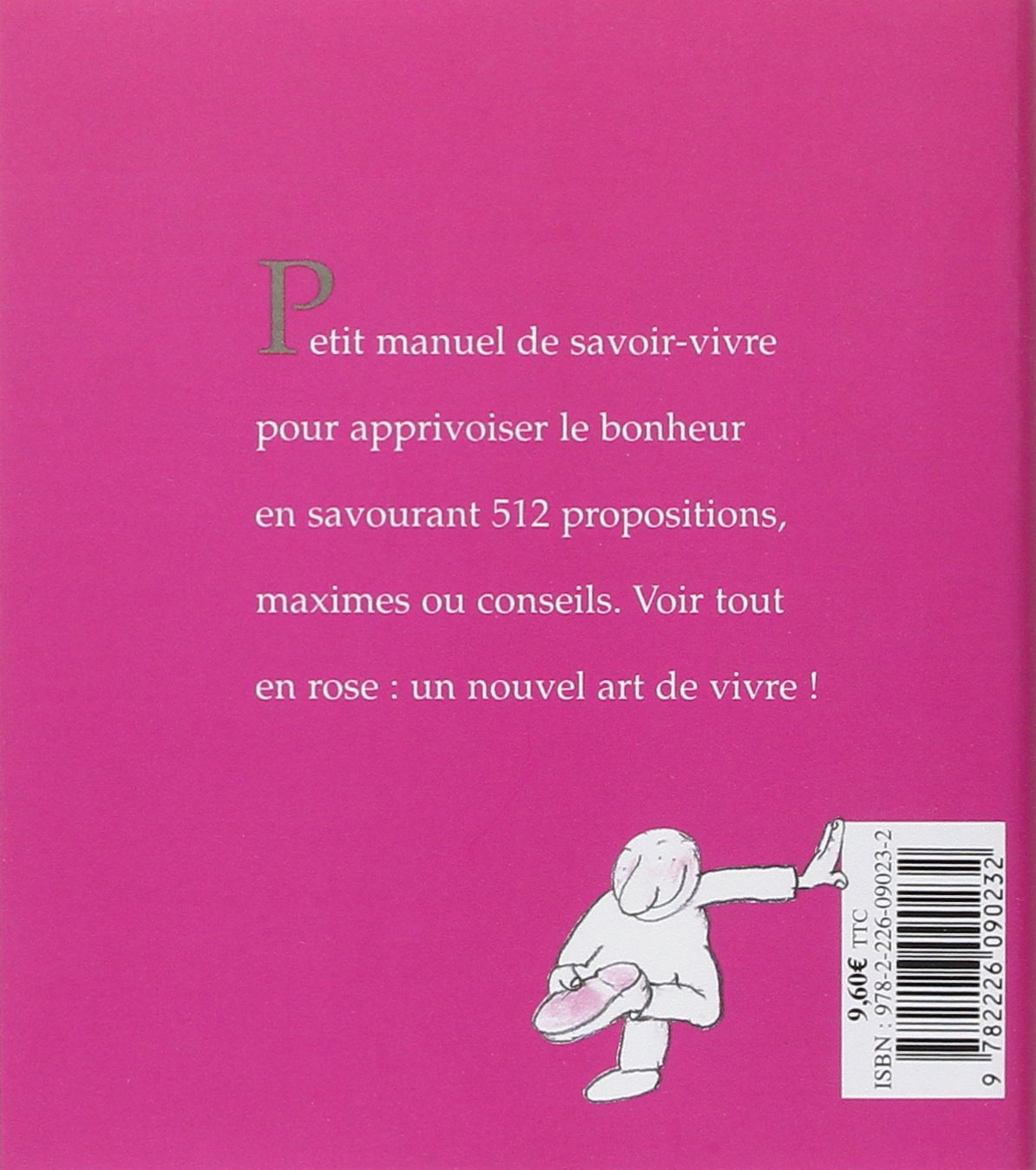 La vie en rose mode d'emploi (Dominique Glocheux)
