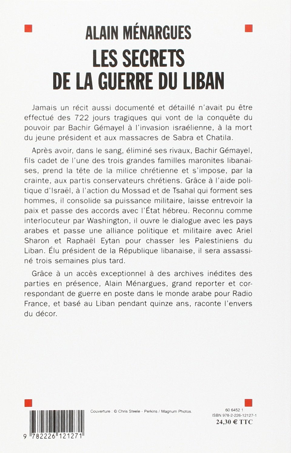 Les secrets de la guerre du Liban : Du coup d'État de Bachir Gémayel aux massacres des camps palestiniens (Alain Menargues)