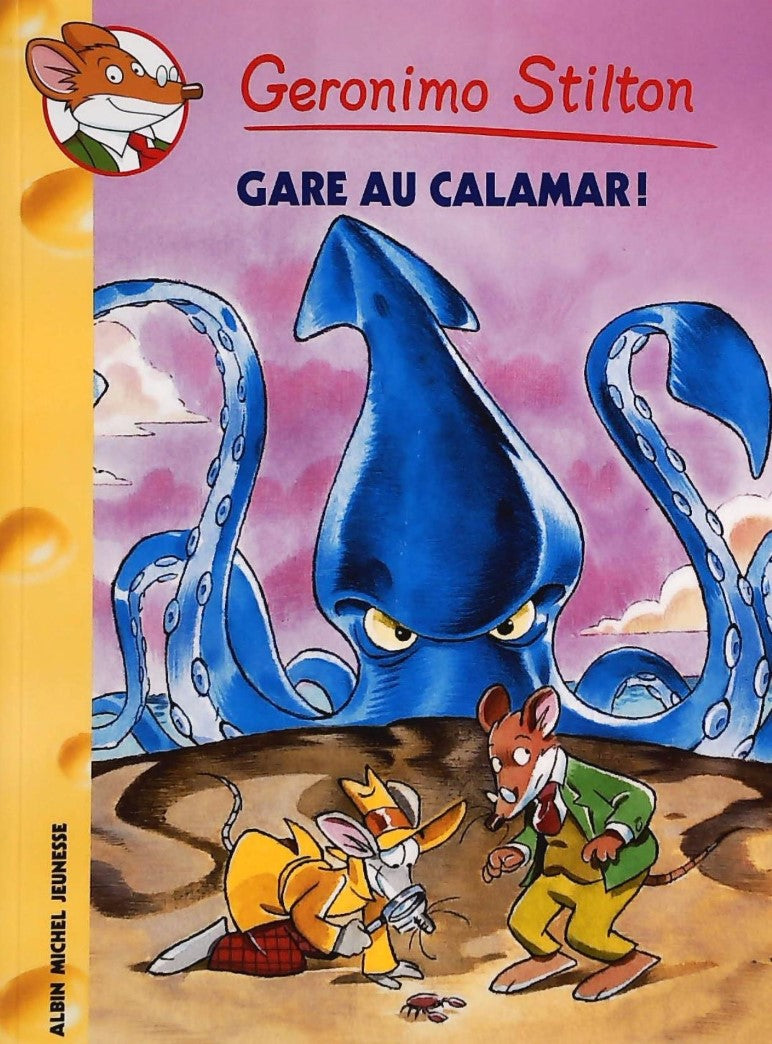Livre ISBN 2226220127 Geronimo Stilton # 56 : Gare au calamar ! (Geronimo Stilton)