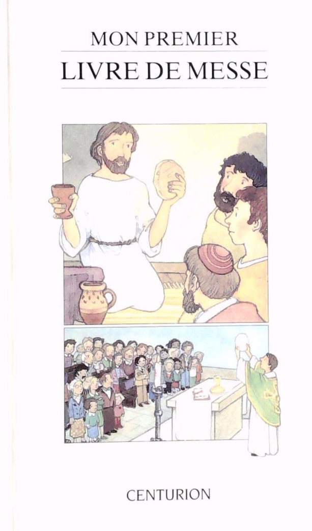 Livre ISBN 2227610786 Mon premier livre de messe (Frédrick Mansot)