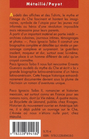 Ernesto Guevara, connu aussi comme le CHE # 2 (Paco ignacio Taibo II)