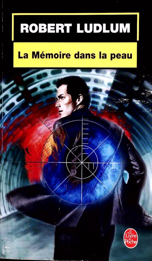 Livre ISBN 2253031445 La mémoire dans la peau (Robert Ludlum)