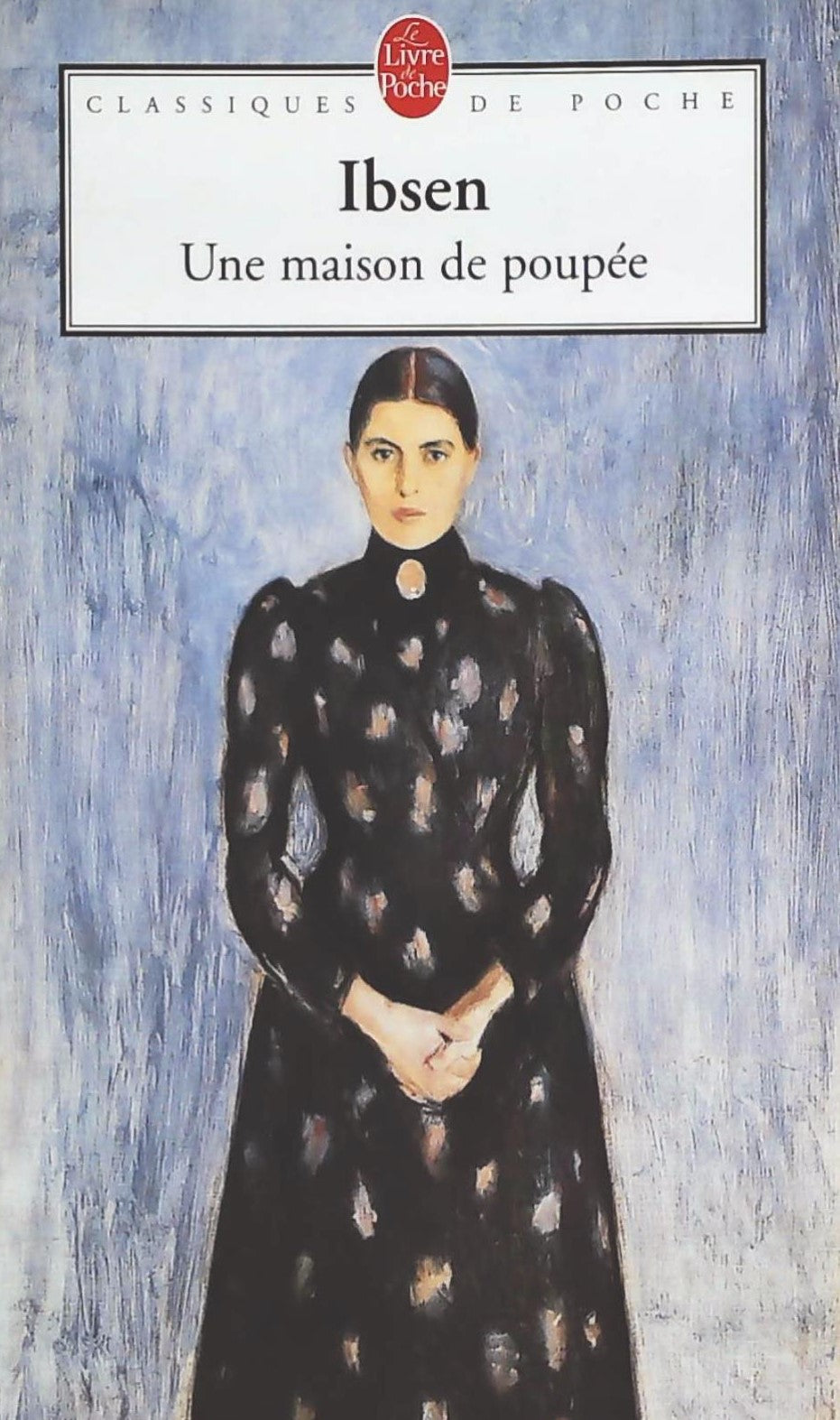 Livre ISBN 2253052558 Classiques de poche : Une maison de poupée (Henrik Ibsen)