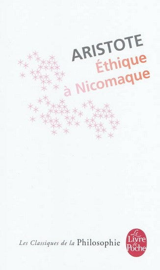 Éthique à Nicomaque - Aristote