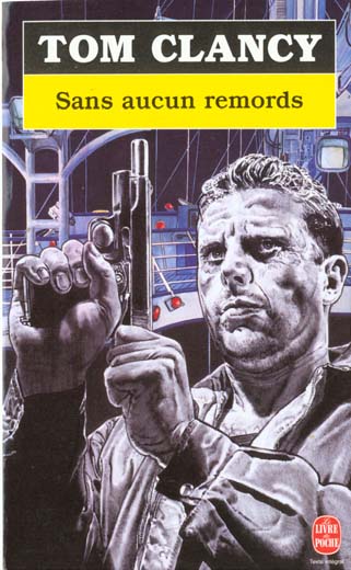 Sans aucun remords - Tom Clancy