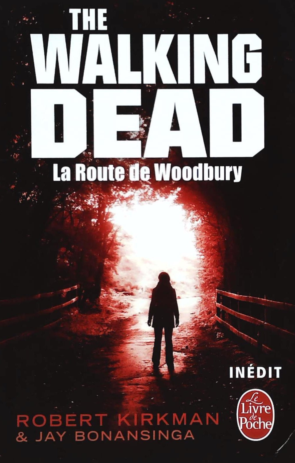 Livre ISBN The Walking Dead (FR) # 2 : La rouge de Woodbury (Robert Kirkman)