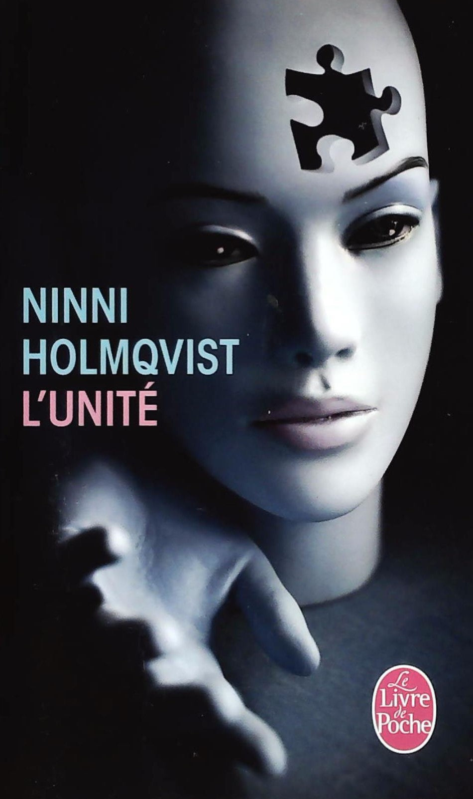 Livre ISBN L'unité (Ninni Holmqvist)