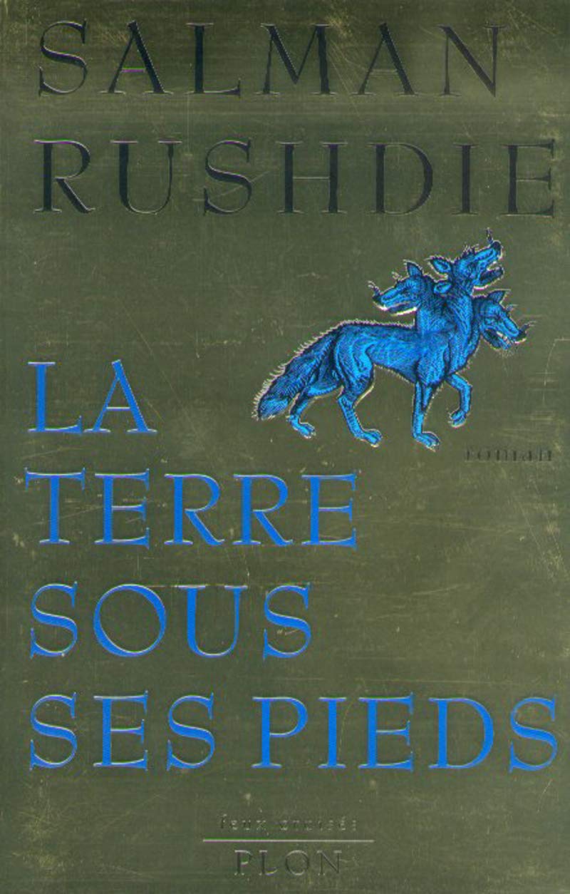 Feux croisés : La terre sous ses pieds - Salman Rushdie