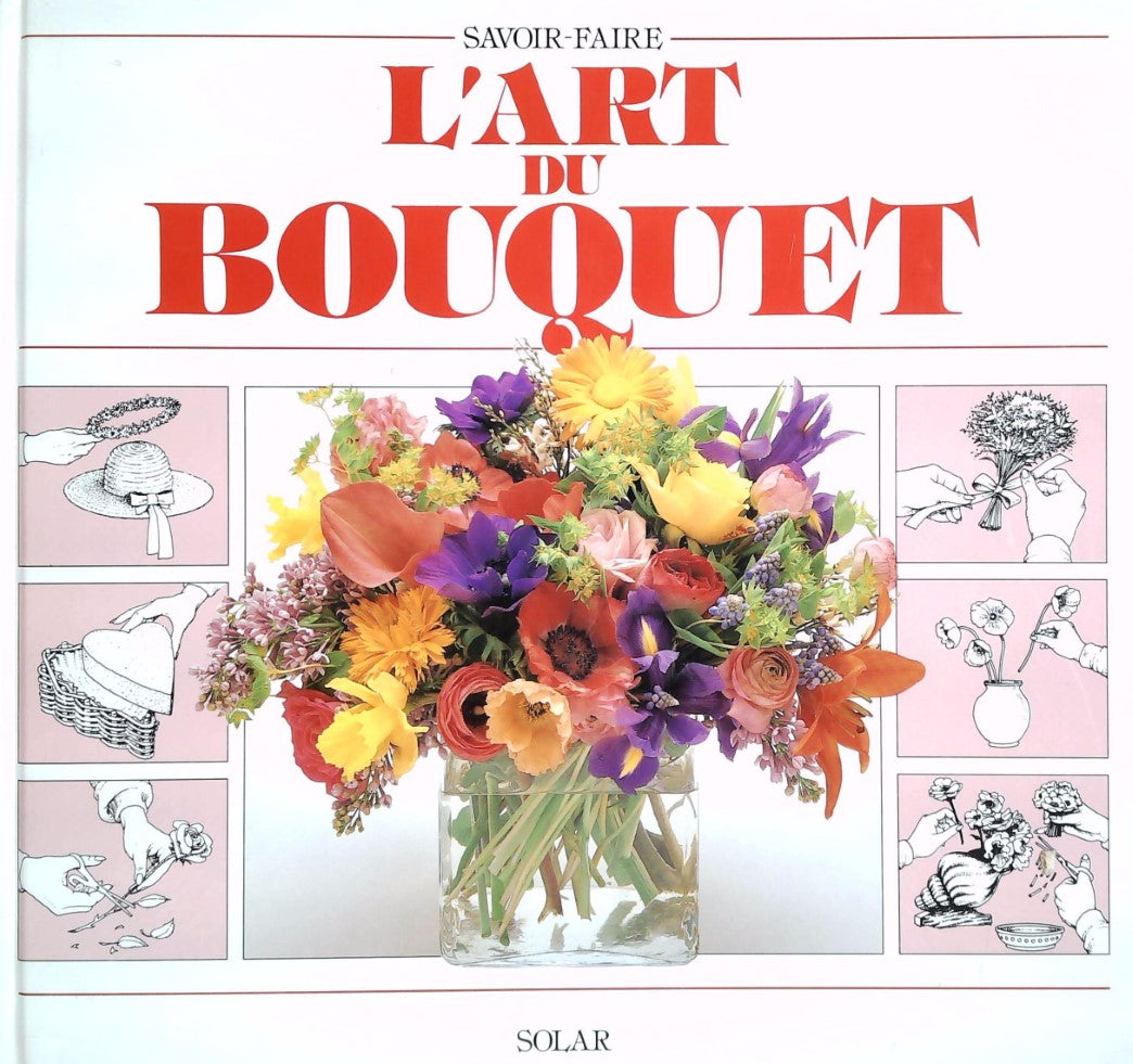 Livre ISBN 2263020608 Savoir-faire : L'art du bouquet (Jane Newdick)
