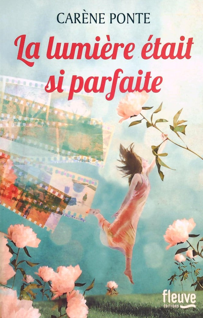 Livre ISBN 2265155292 La lumière était si parfaite (Carène Ponte)