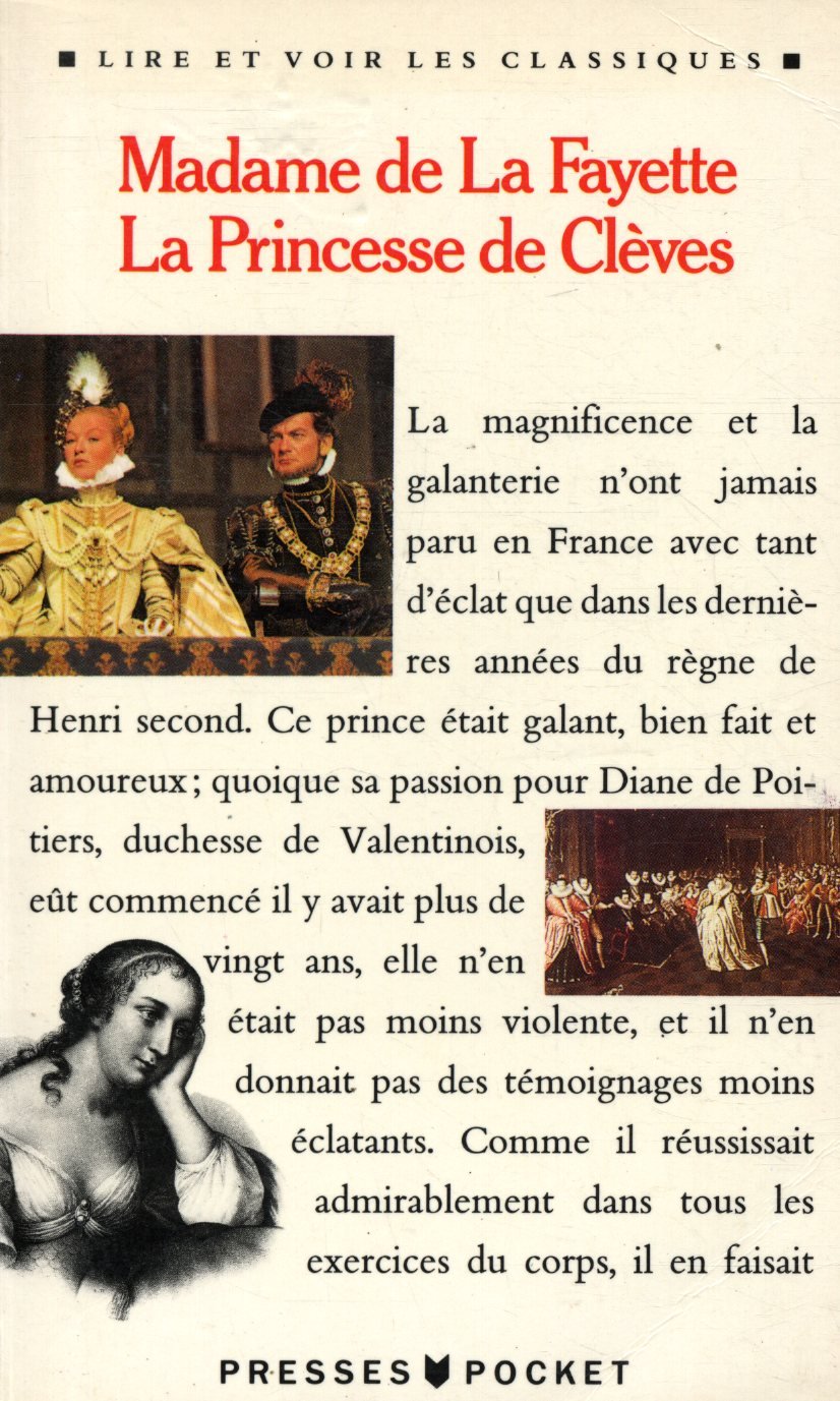 La Princesse de Clèves - Madame de la Fayettte
