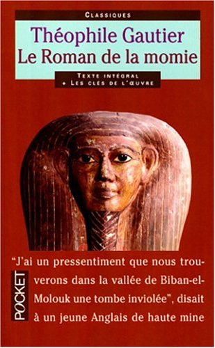 Le roman de la momie - Théophile Gautier