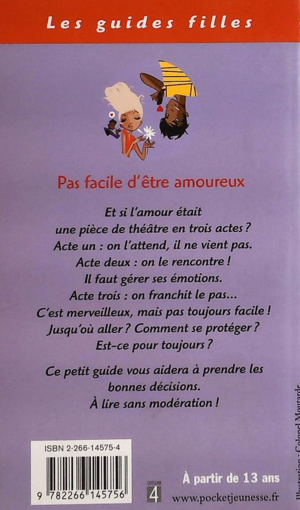 Les guides filles : Pas facile d'être amoureux (Anne Vaiman)