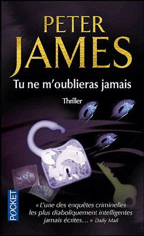 Tu ne m'oublieras jamais - Peter James