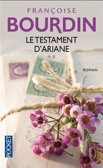 Le testament d'Ariane - Françoise Bourdin