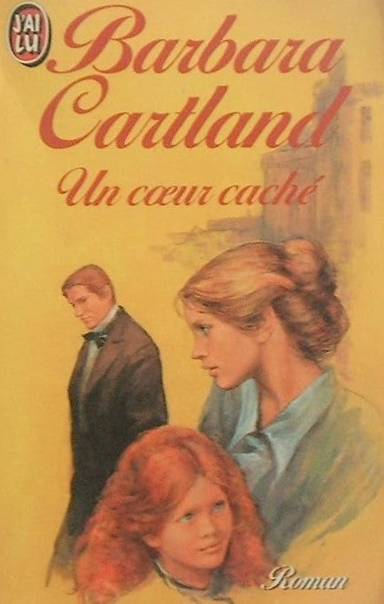 Un coeur caché - Barbara Cartland