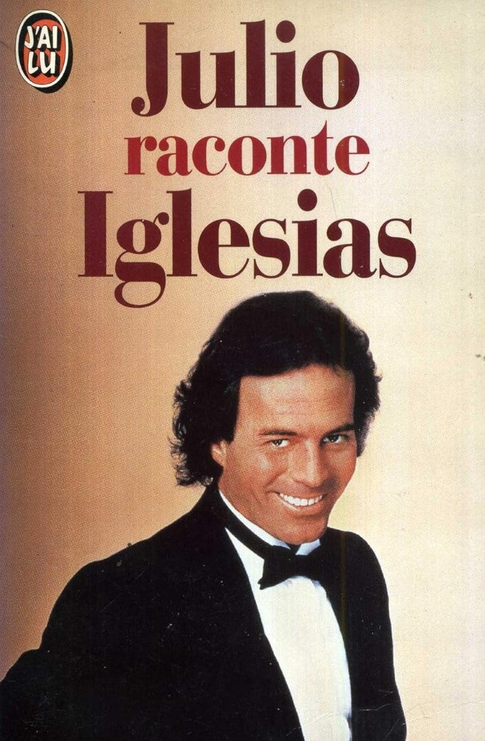Julio raconte Iglesias - Julio Iglesias