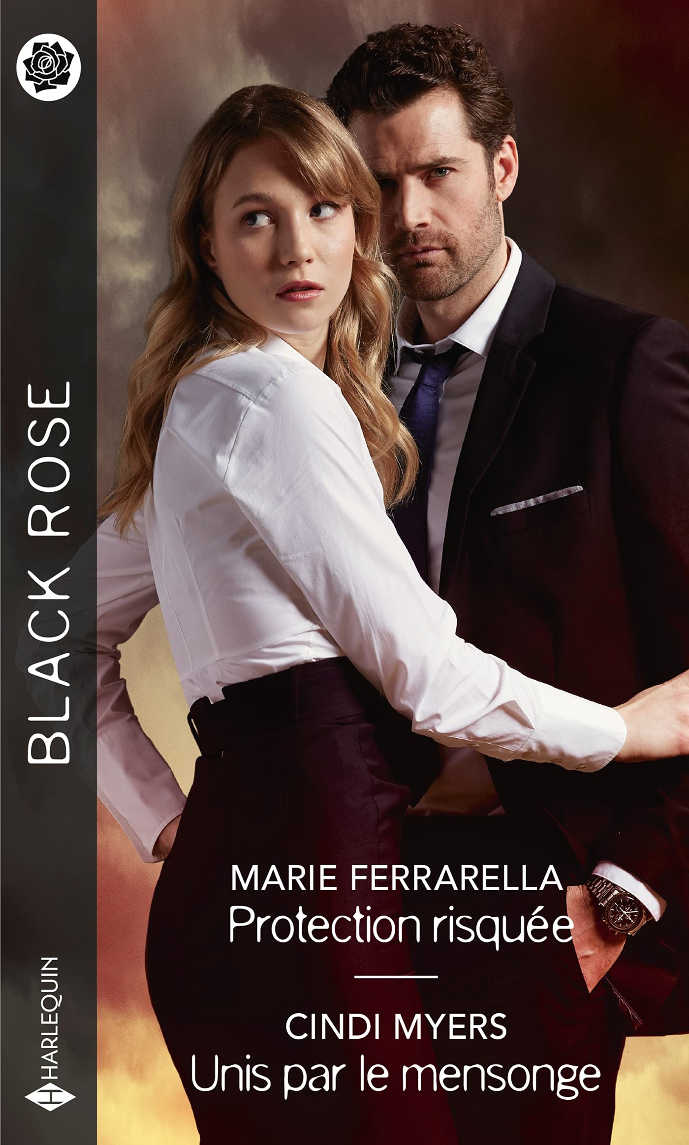 Black Rose (Harlequin) # 673 : Protection risquée - Unis par le mensonge - Marie Ferrarella