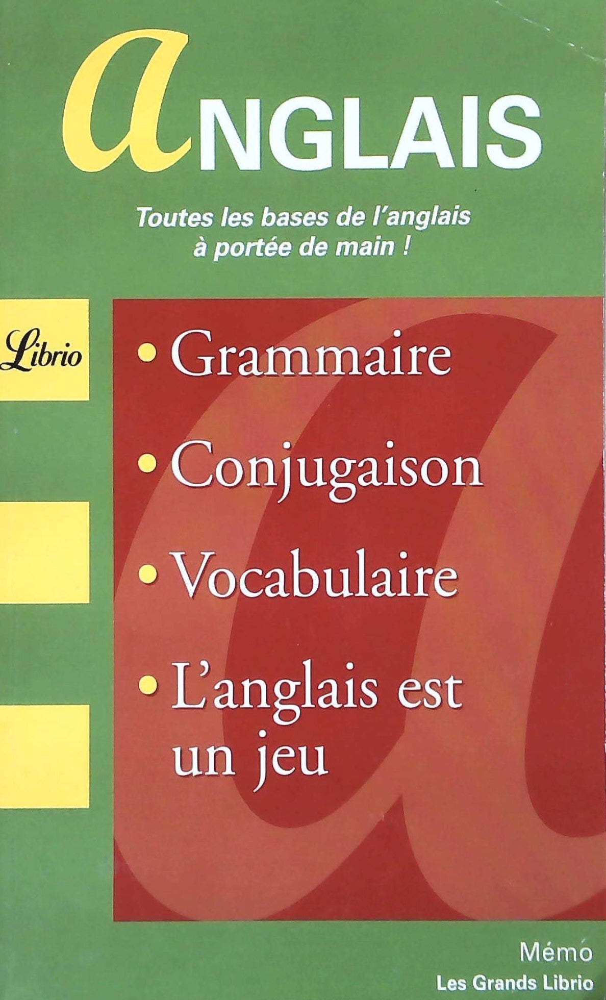 Livre ISBN 2290002143 Anglais : Toutes les bases de l'anglais à portée de main! Grammaire - Conjugaison - Vocabulaire