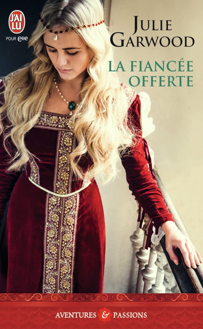 Livre ISBN La fiancée offerte (Julie Garwood)