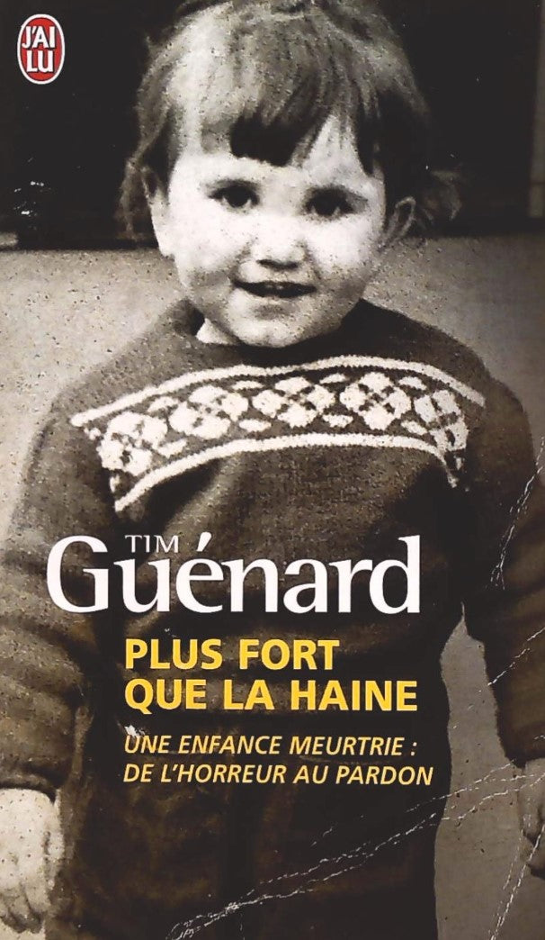 Livre ISBN 2290301531 Plus fort que la haine (Tim Guenard)
