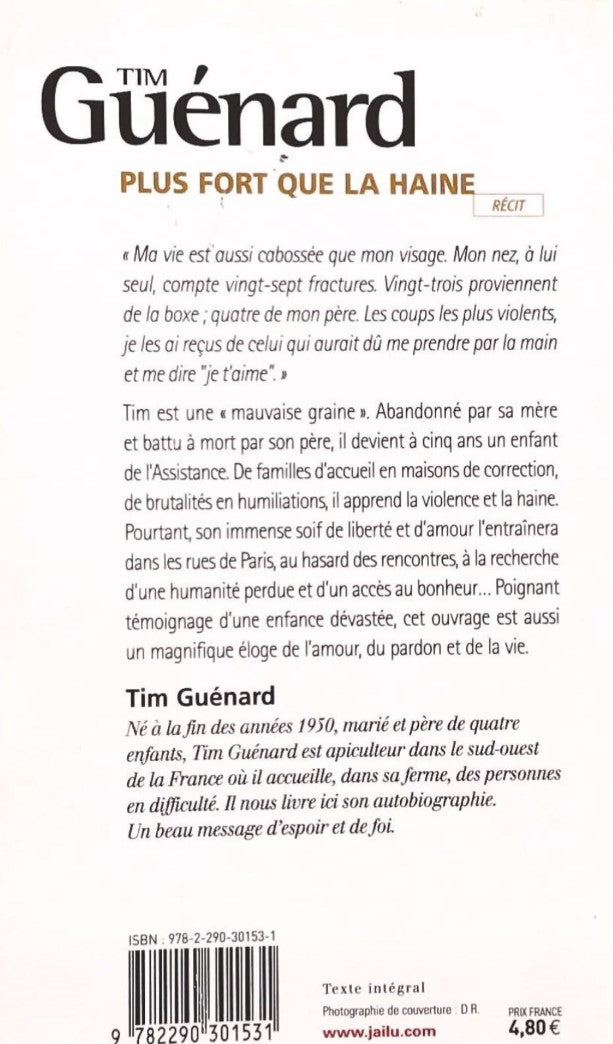 Plus fort que la haine (Tim Guenard)