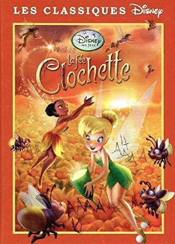 Disney les fées : La fée Clochette