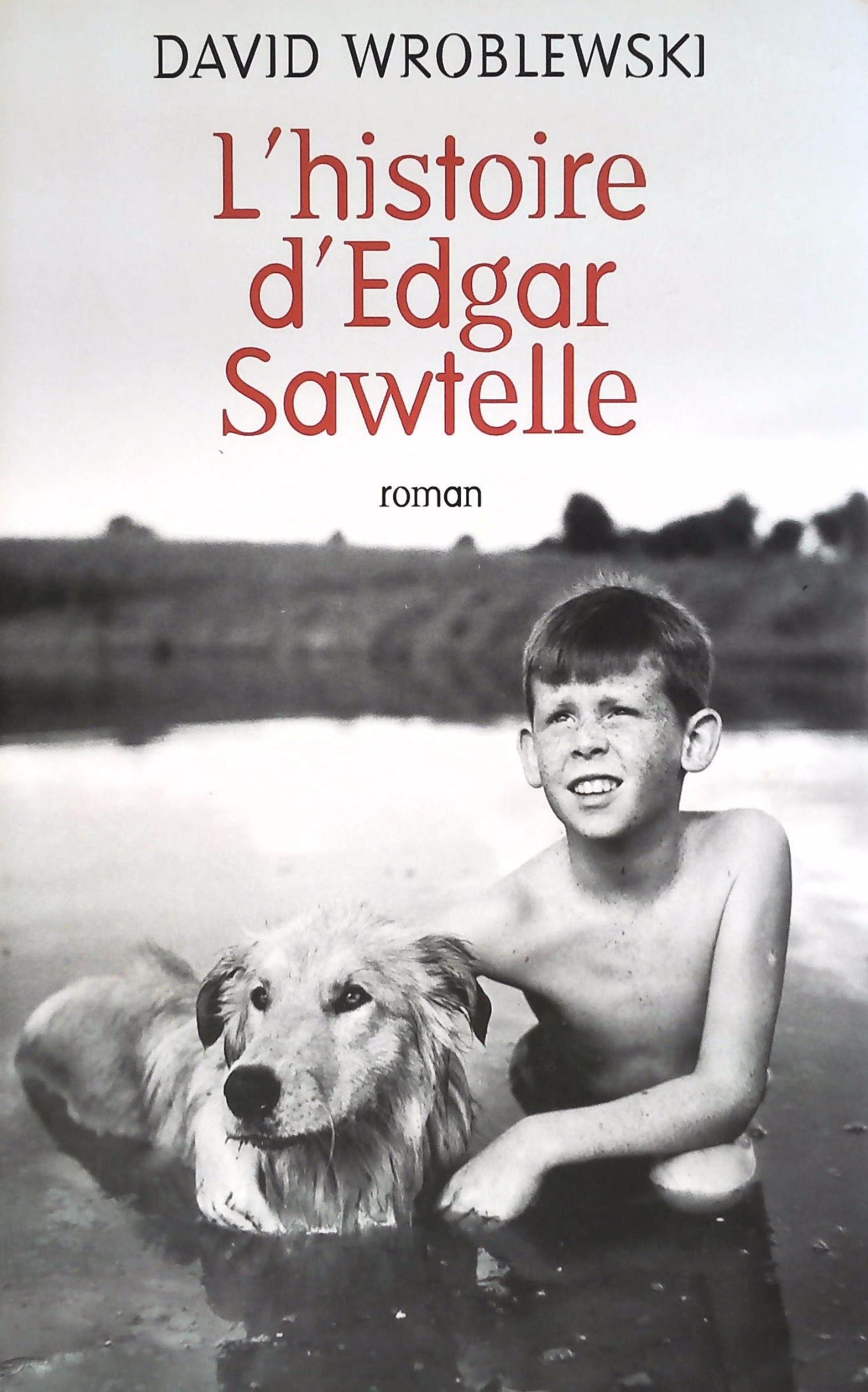 Livre ISBN 2298028931 L'histoire d'Edgar Sawtelle (David Wroblewski)