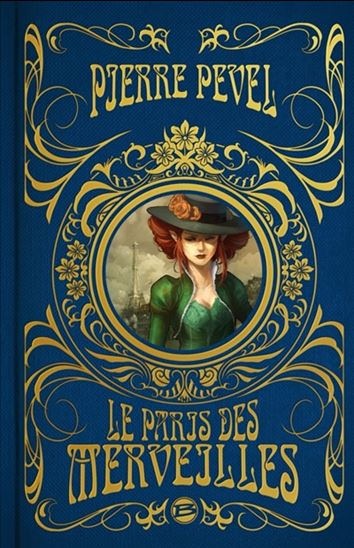 Le Paris des merveilles - Pierre Pevel