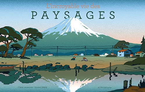 Livre ISBN 2330069022 L'incroyable vie des paysages (Claire Lecoeuvre)