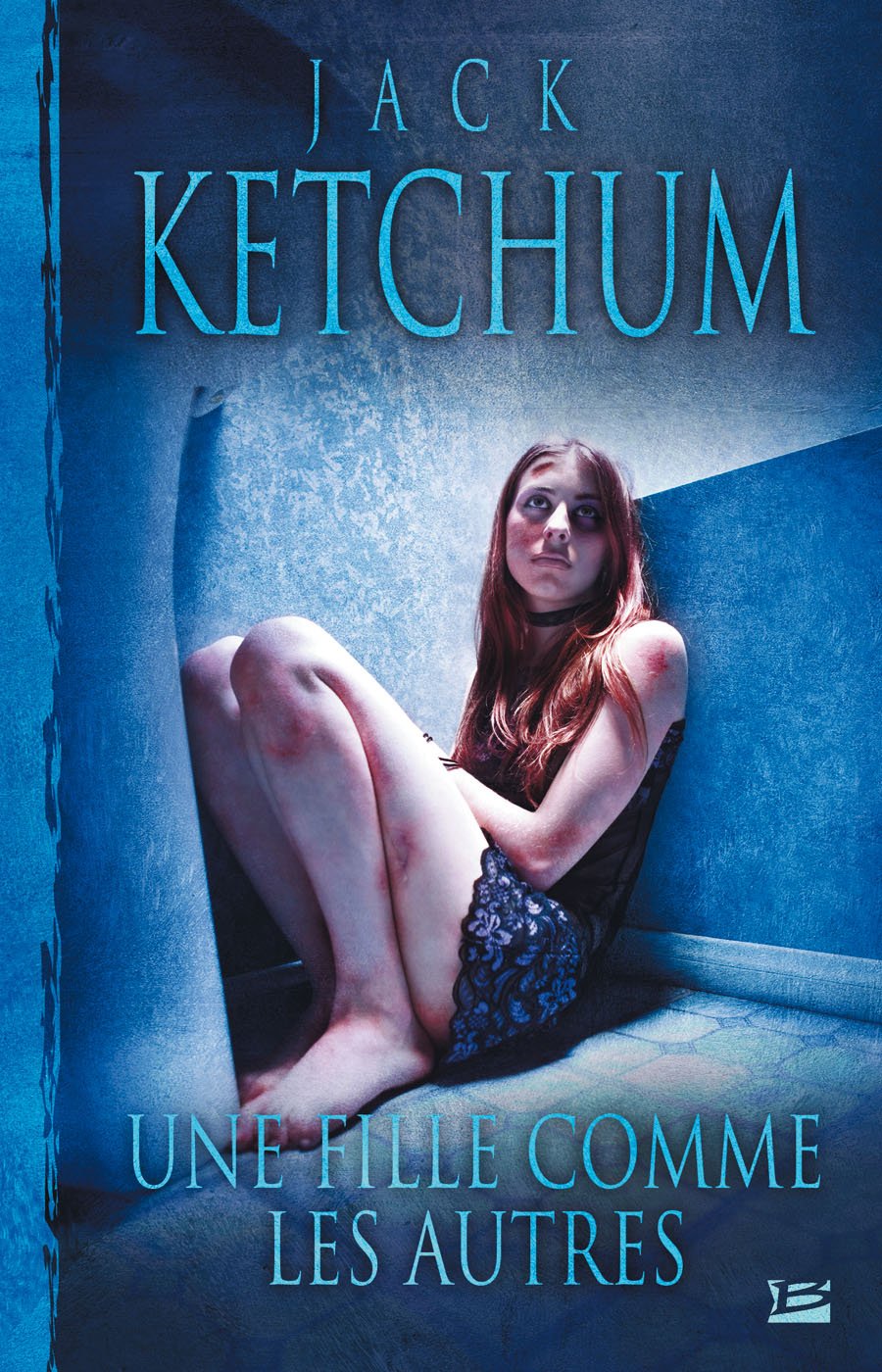 Une fille comme les autres - Jack Ketchum