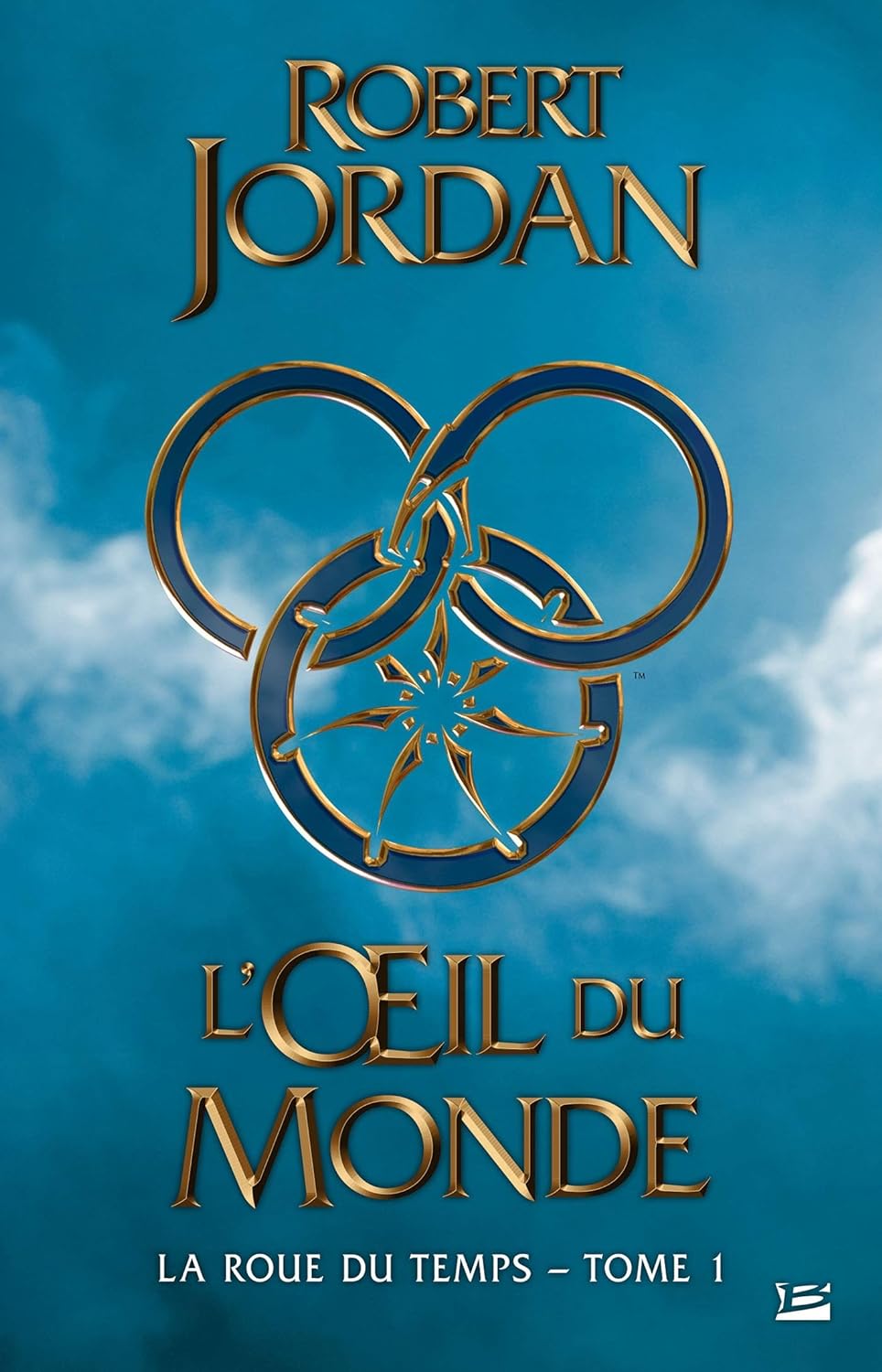 La roue du temps # 1 : L'oeil du monde - Robert Jordan