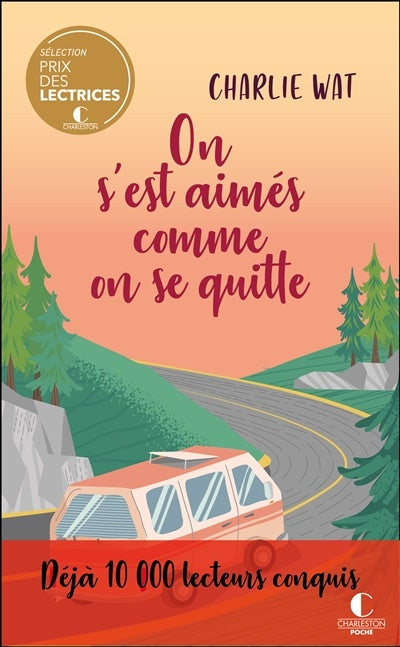 On s'est aimés comme on se quitte - Charlie Wat