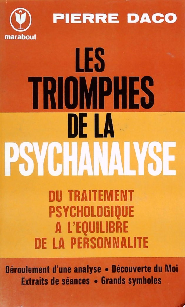 Livre ISBN 2501002539 Les triomphes de la psychanalyse (Pierre Daco)