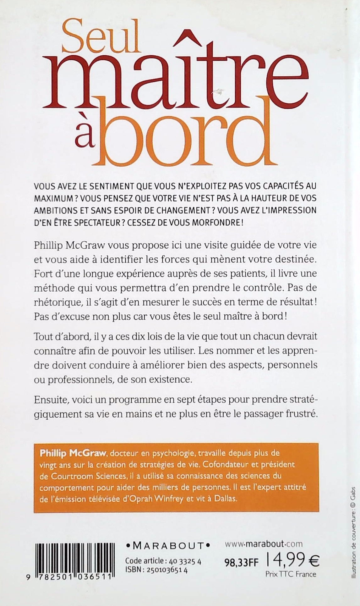 Seul maître à bord: Prenez enfin le contrôle de votre vie (Philip McGraw)