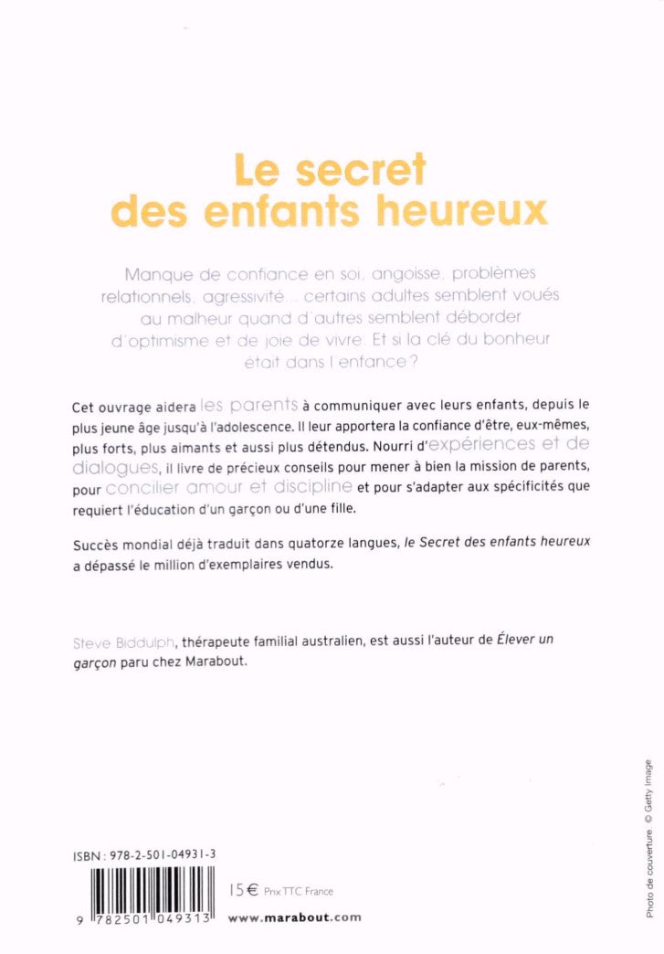 Le secret des enfants heureux (Steve Biddulph)