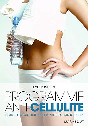 Programme anti-cellulite - Lydie Raisin