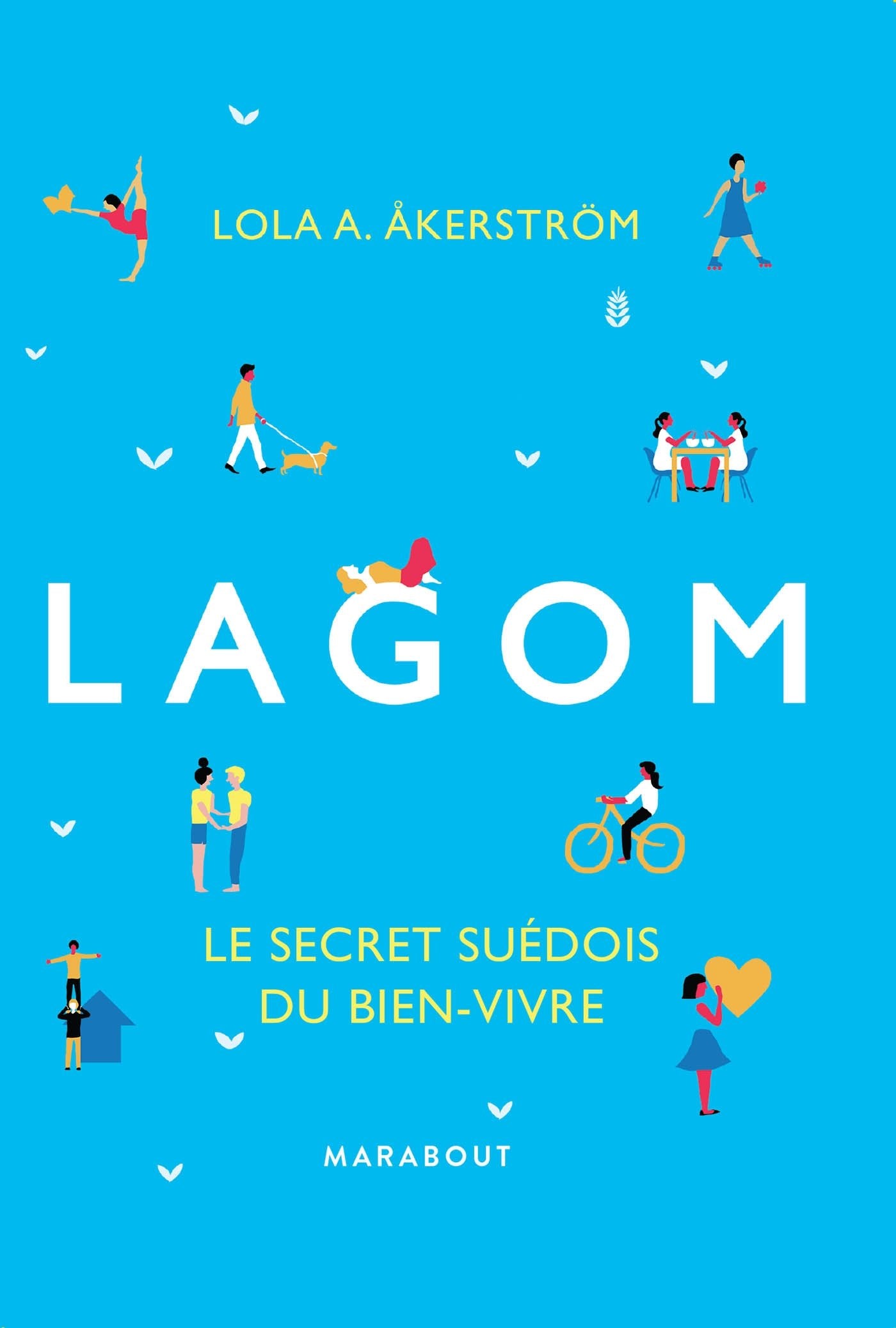 Lagôm - Lola A. Akerstrom
