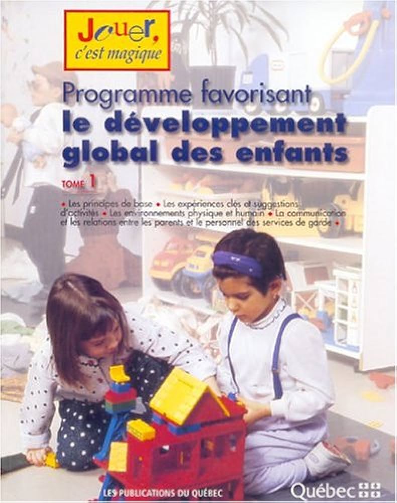 Jouer, c'est magique # 1 : Programme favorisant le développement global des enfants